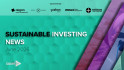 Sustainable Investing News | June 2026