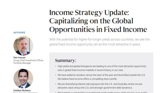 Income Strategy Update: High-Yielding, High Quality Global Opportunities