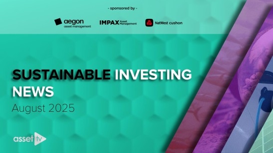 Sustainable Investing News | August 2025