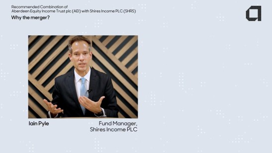 Recommended combination of Aberdeen Equity Income Trust with Shires Income