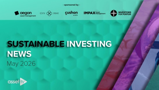 Sustainable Investing News | May 2026